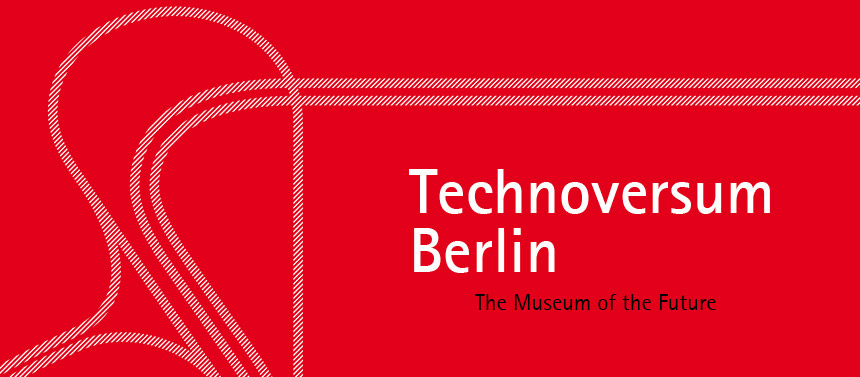 Technoversum Berlin